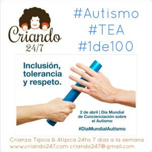 autismo tea 1de100 inclusion tolerancia y respeto