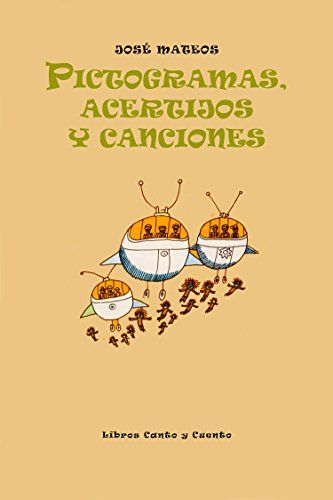 portada del libro pictogramas acertijos y canciones, con una ilustració de unas naves espaciales