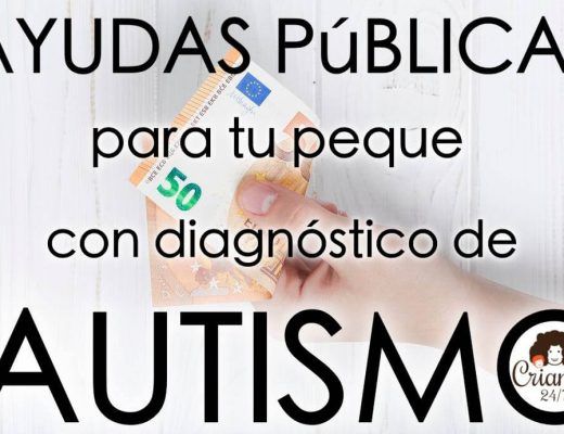 foto de una mano con un billete de 50 euros. Texto: ayudas públicas para tu peque con diagnóstico de autismo. Logo de Criando 24/7